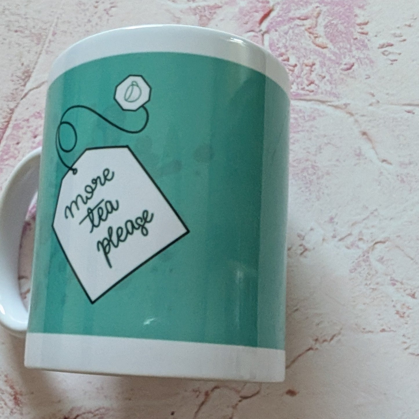 More Tea Please Mug