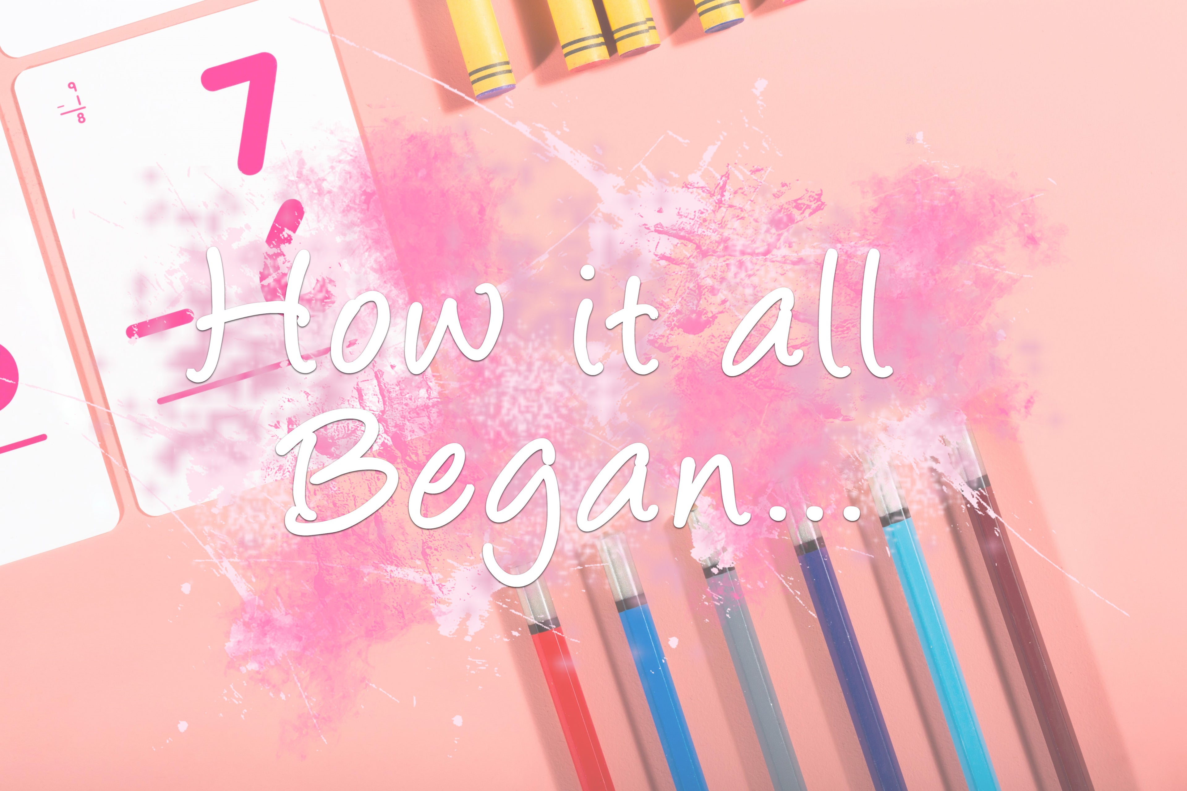 Story: How it all Started