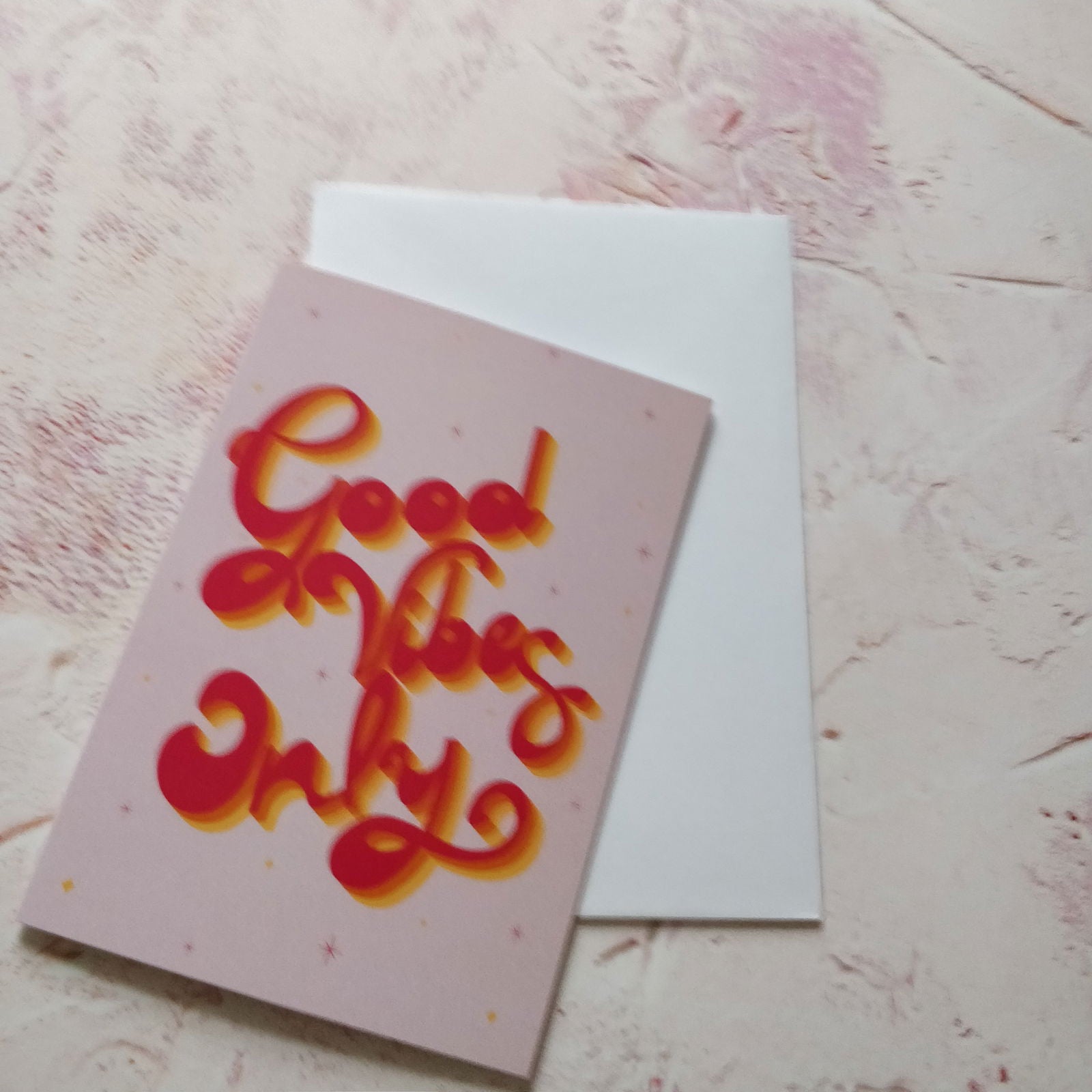 Good Vibes Only Greeting Card - Fay Dixon Design