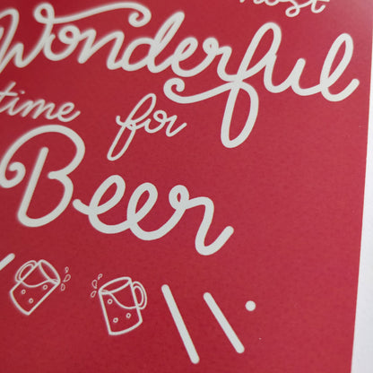 It's the most wonderful time for Beer Christmas Greeting Card - Fay Dixon Design