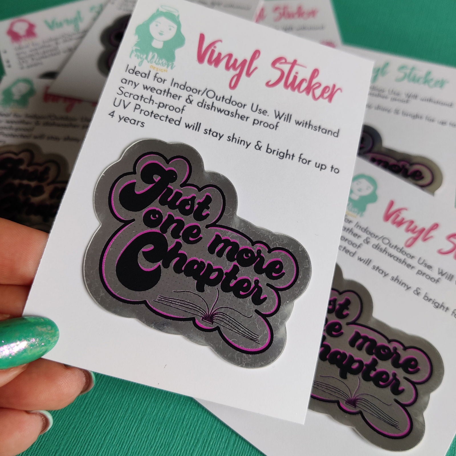 Just one more chapter Vinyl Sticker - Fay Dixon Design