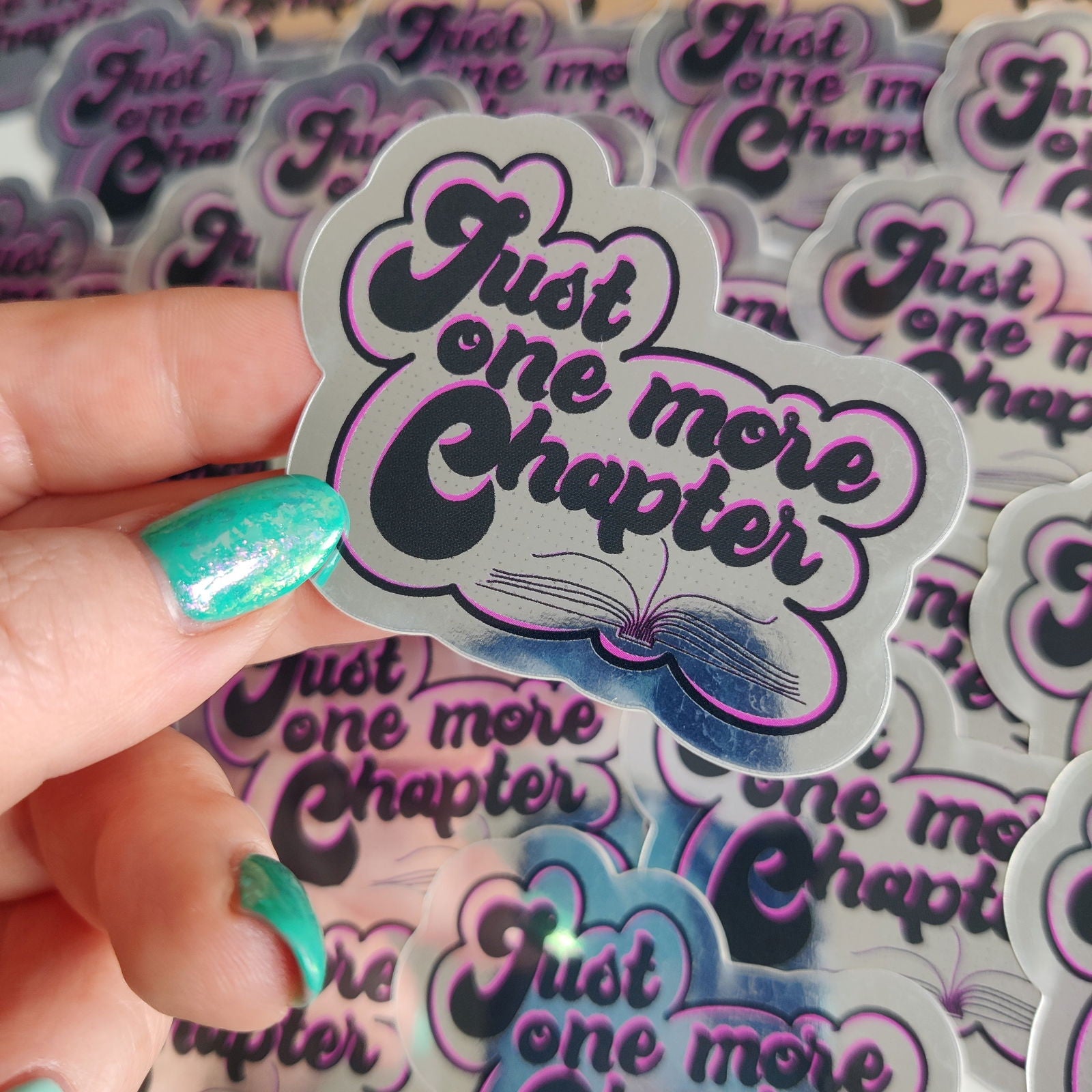 Just one more chapter Vinyl Sticker - Fay Dixon Design