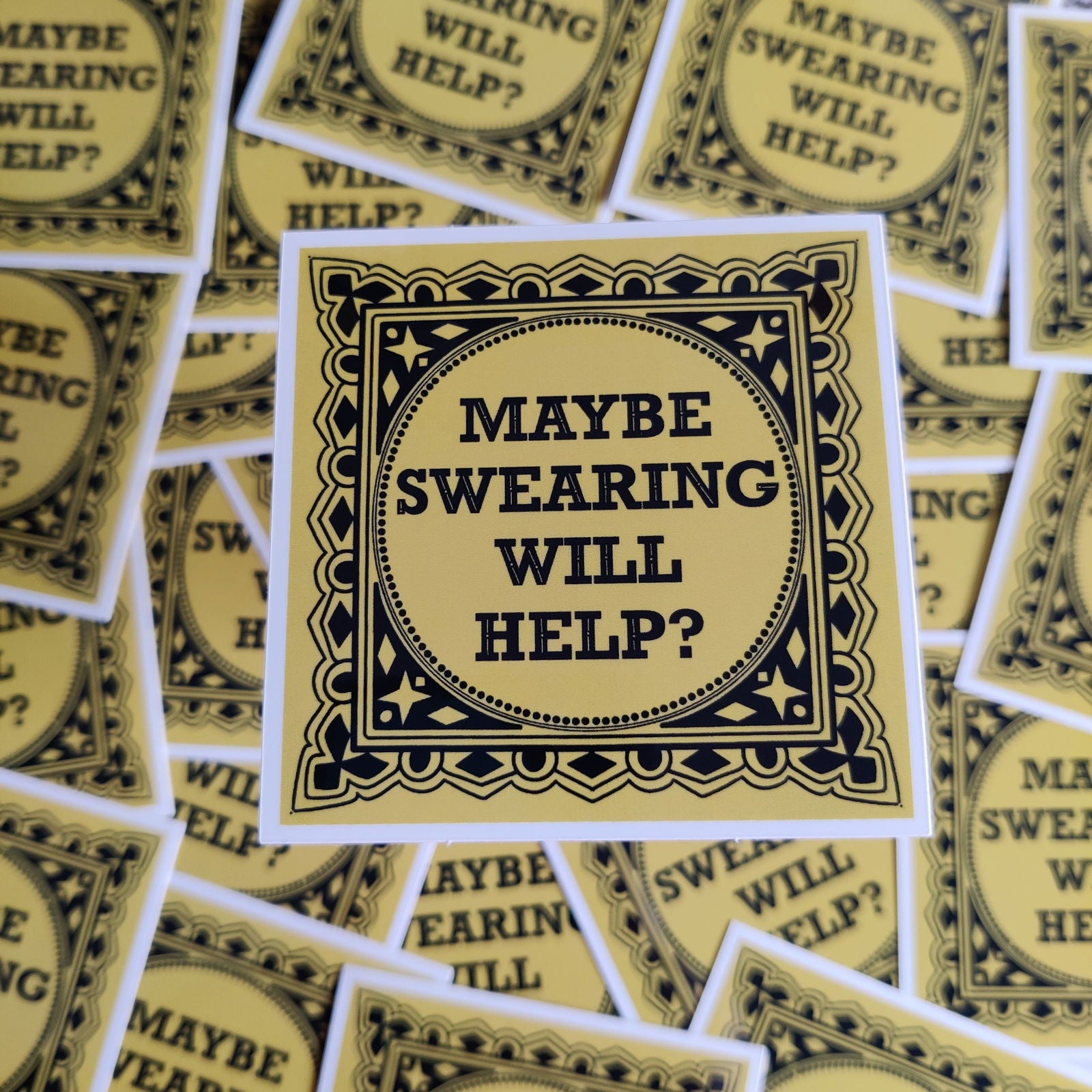 Maybe Swearing will Help Vinyl Sticker - Fay Dixon Design