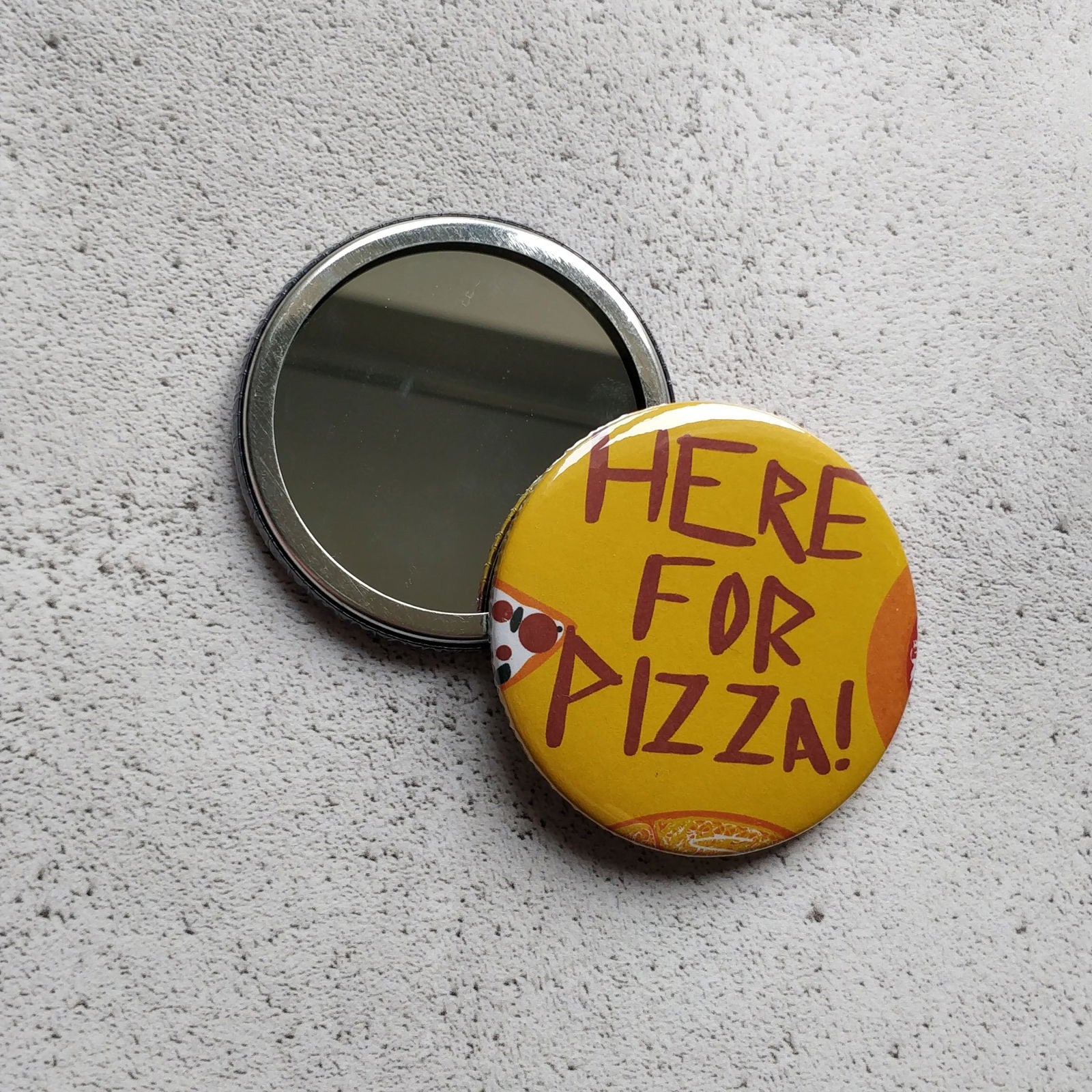 Here for Pizza Yellow Illustrated Badge/Mirror - Fay Dixon Design