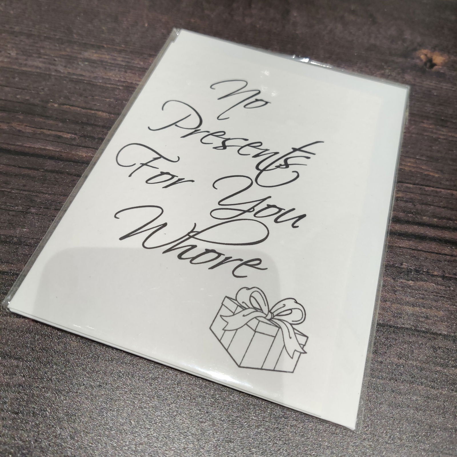 OLD No presents for you whore - Fay Dixon Design