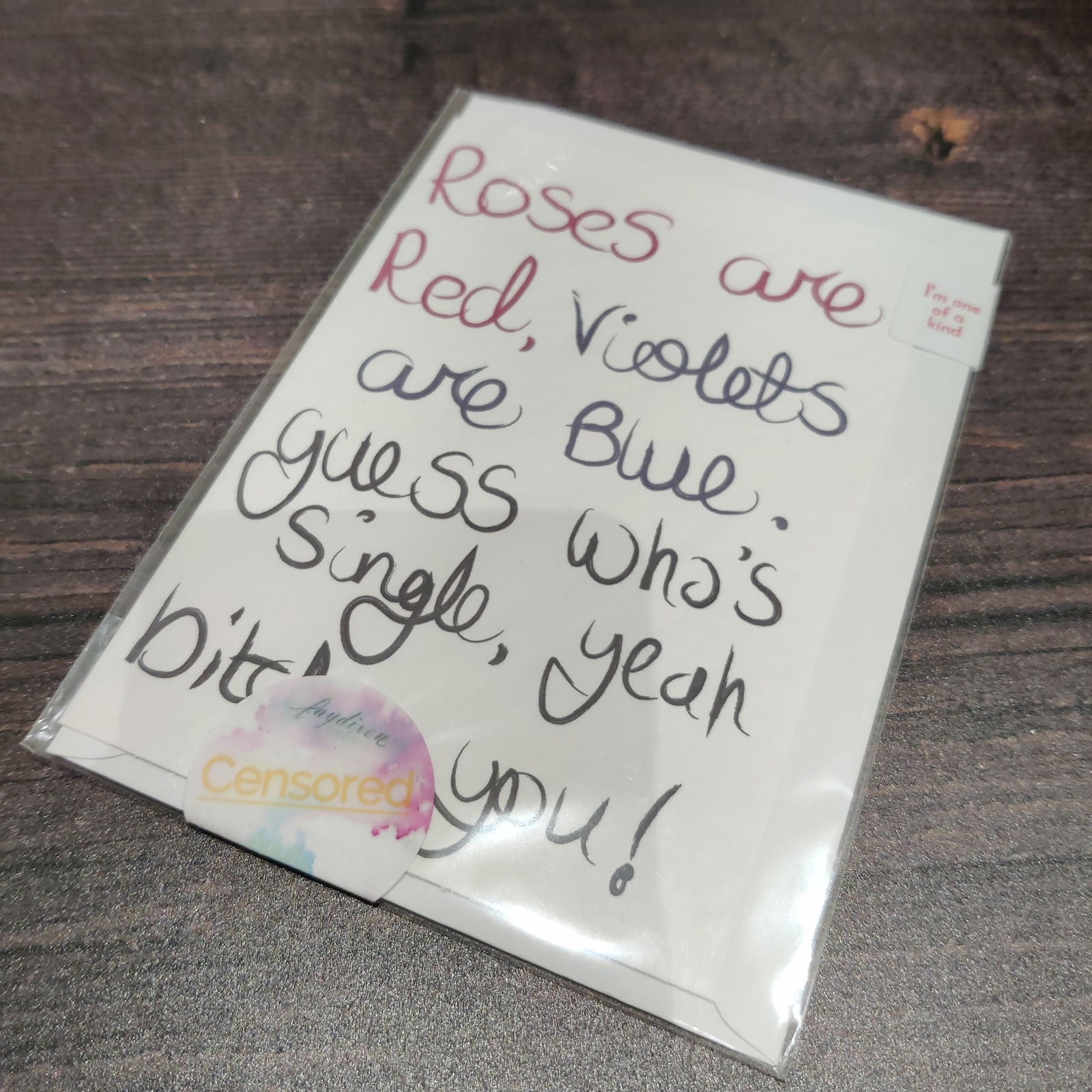 OLD Roses are Red...Guess whos single yeah bitch you - Fay Dixon Design