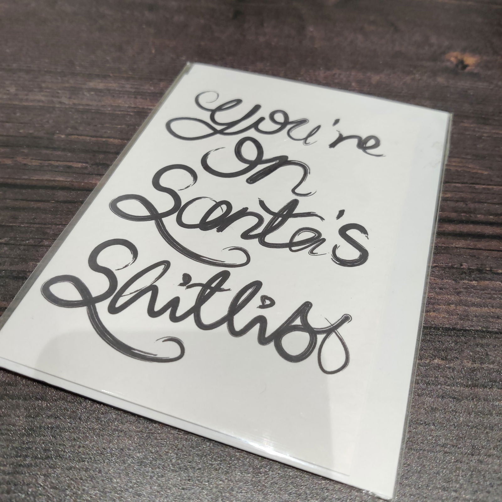 OLD Santas Shitlist - Fay Dixon Design