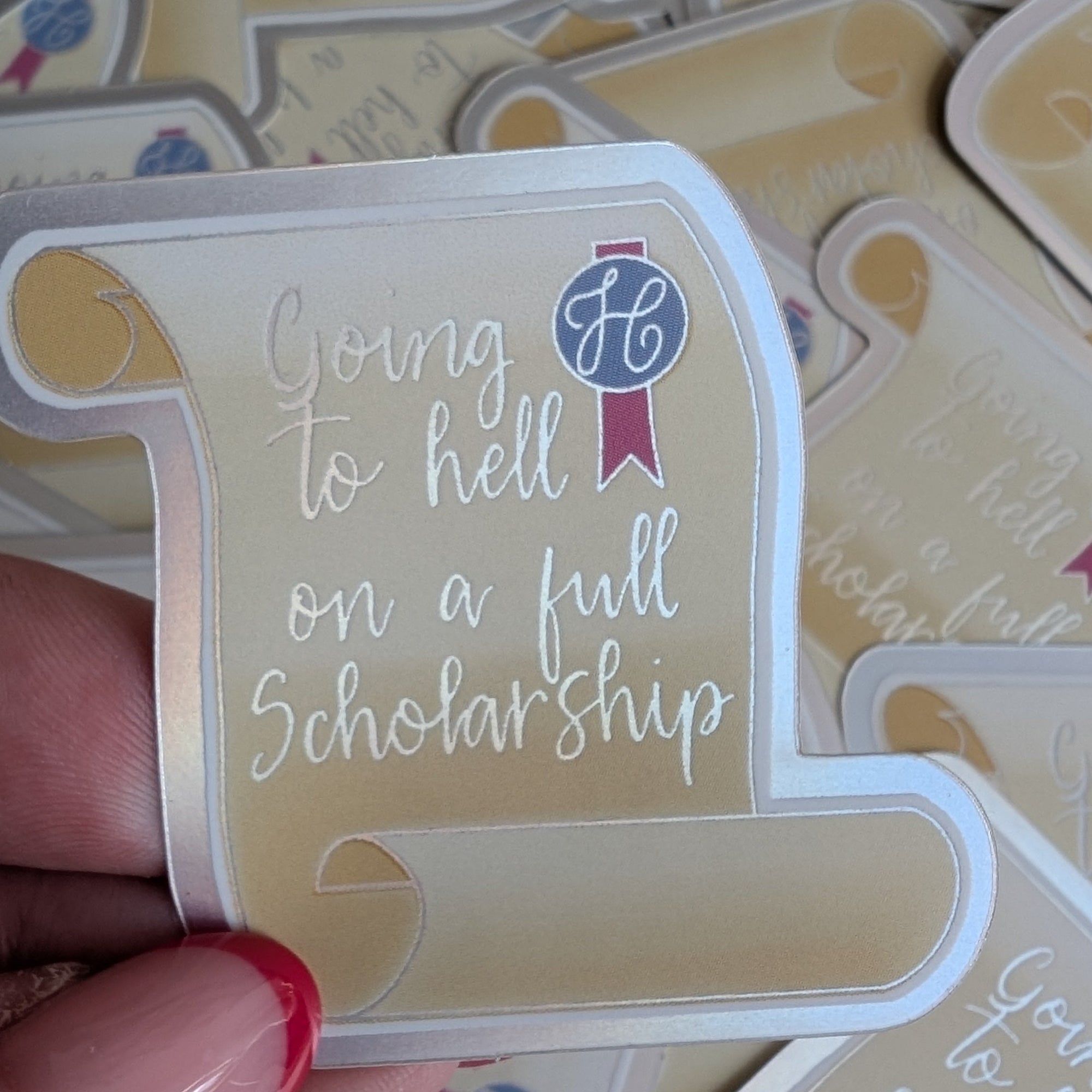 Going to hell on a full scholarship mini vinyl sticker