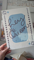 Hey Queen Playing Card Art Print