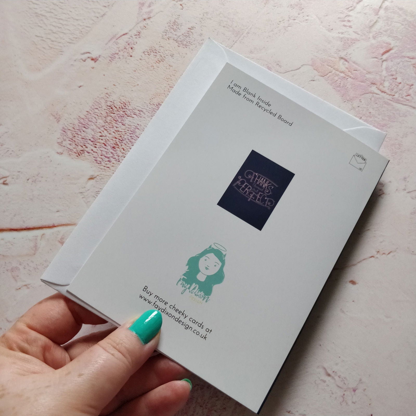 Thanks I Turned Out Perfect Greeting Card - Fay Dixon Design