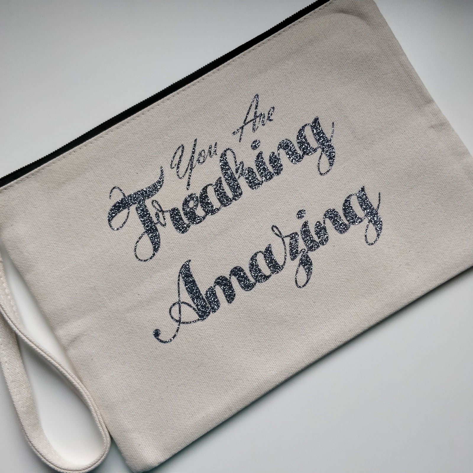 You Are Freaking Amazing Cotton Pouch with Wrist Strap - Fay Dixon Design