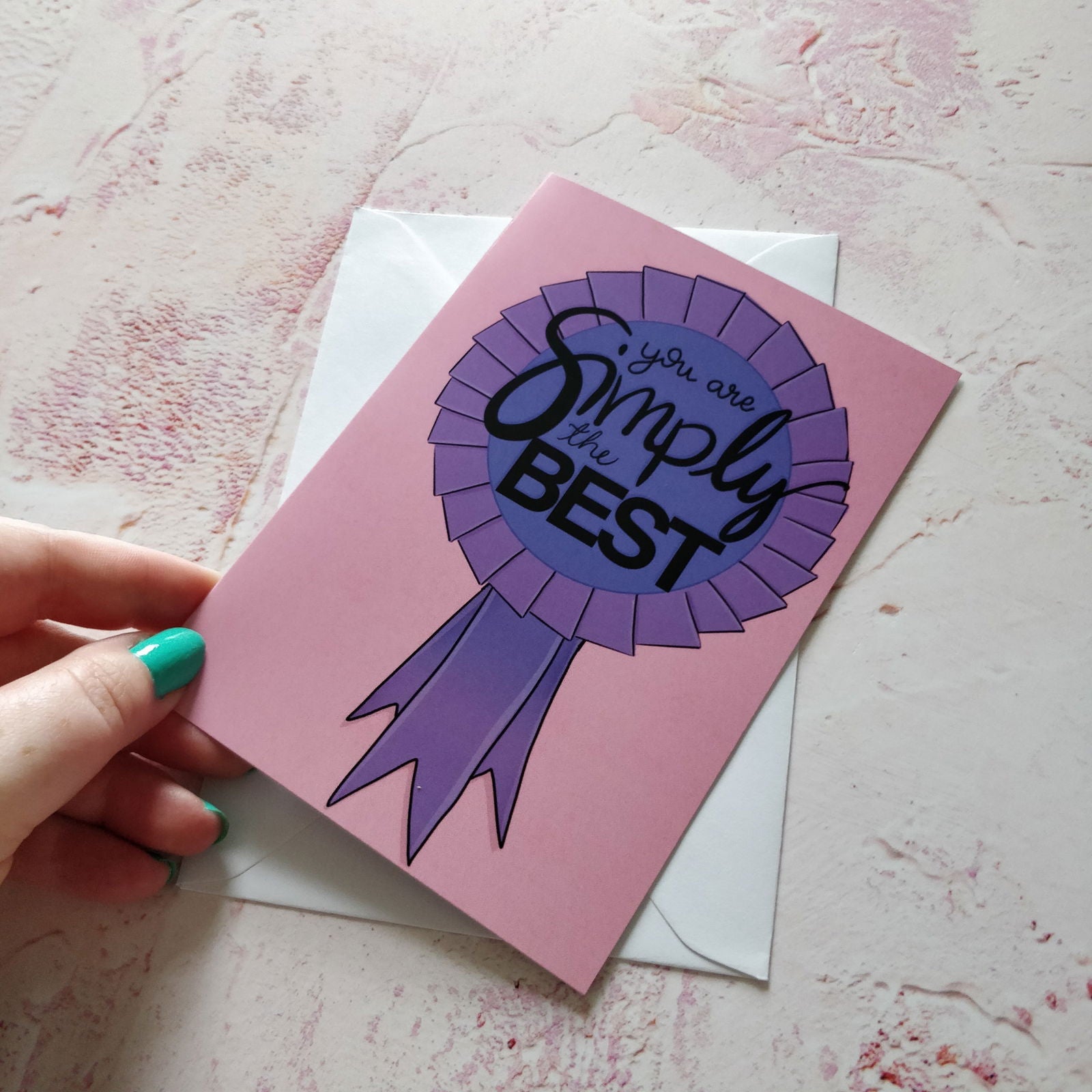 You're Simply the Best Greeting Card - Fay Dixon Design