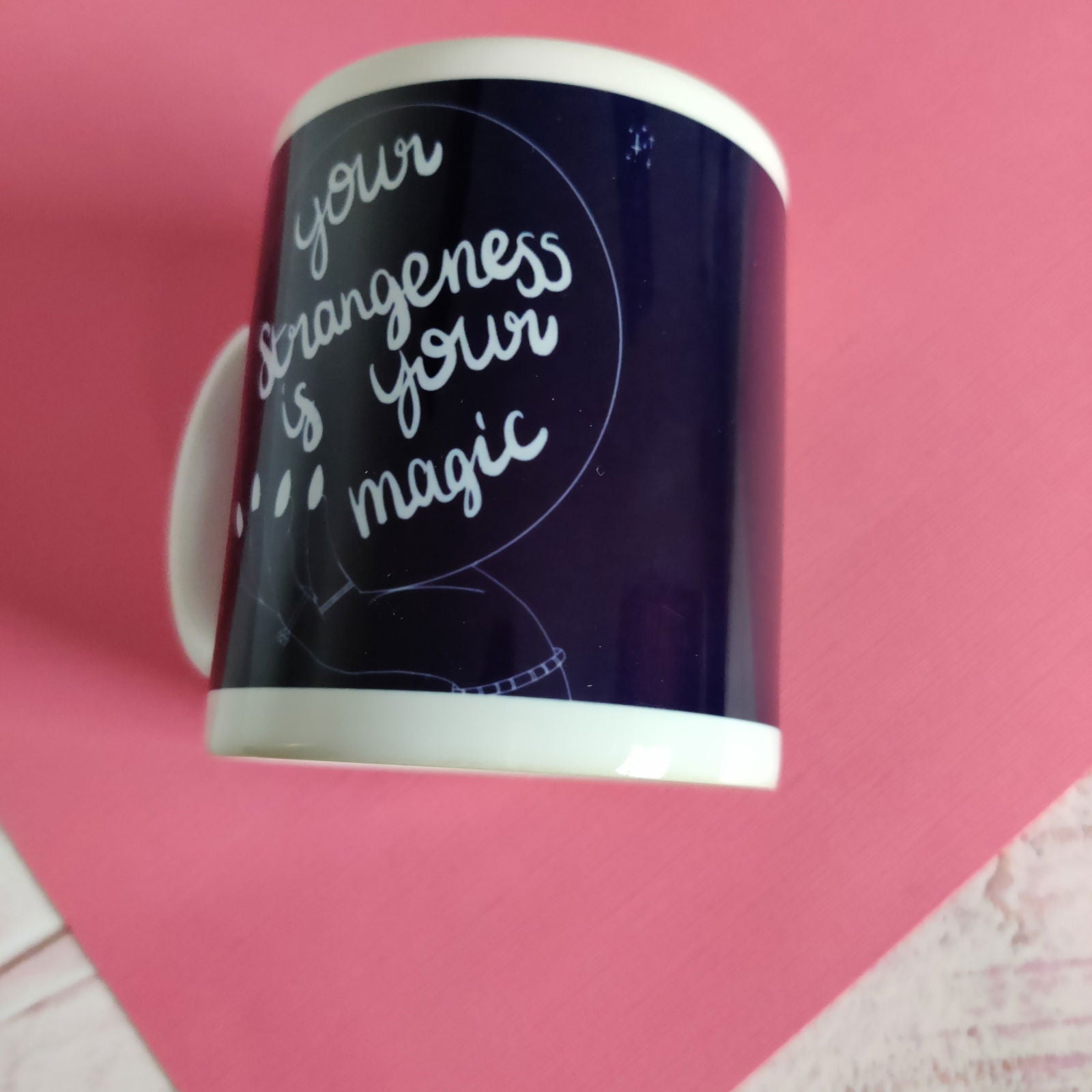 Your Strangeness is your Magic Labels Mug - Fay Dixon Design