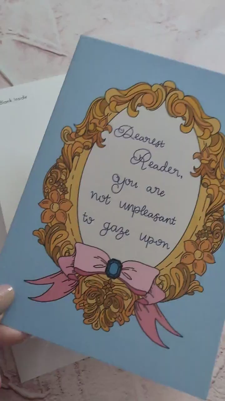 You Are Not Unpleasant to Gaze Upon Greeting Card