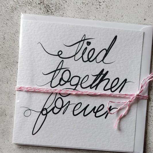 Tied Together Forever Printed Greeting Card - fay-dixon-design