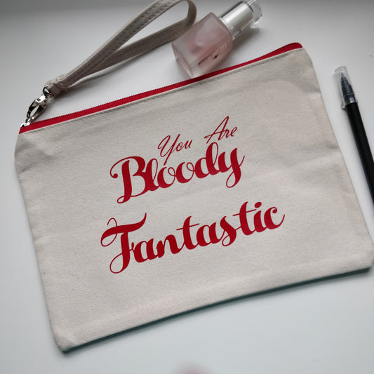 You Are Bloody Fantastic Cotton Pouch with Wrist Strap - fay-dixon-design