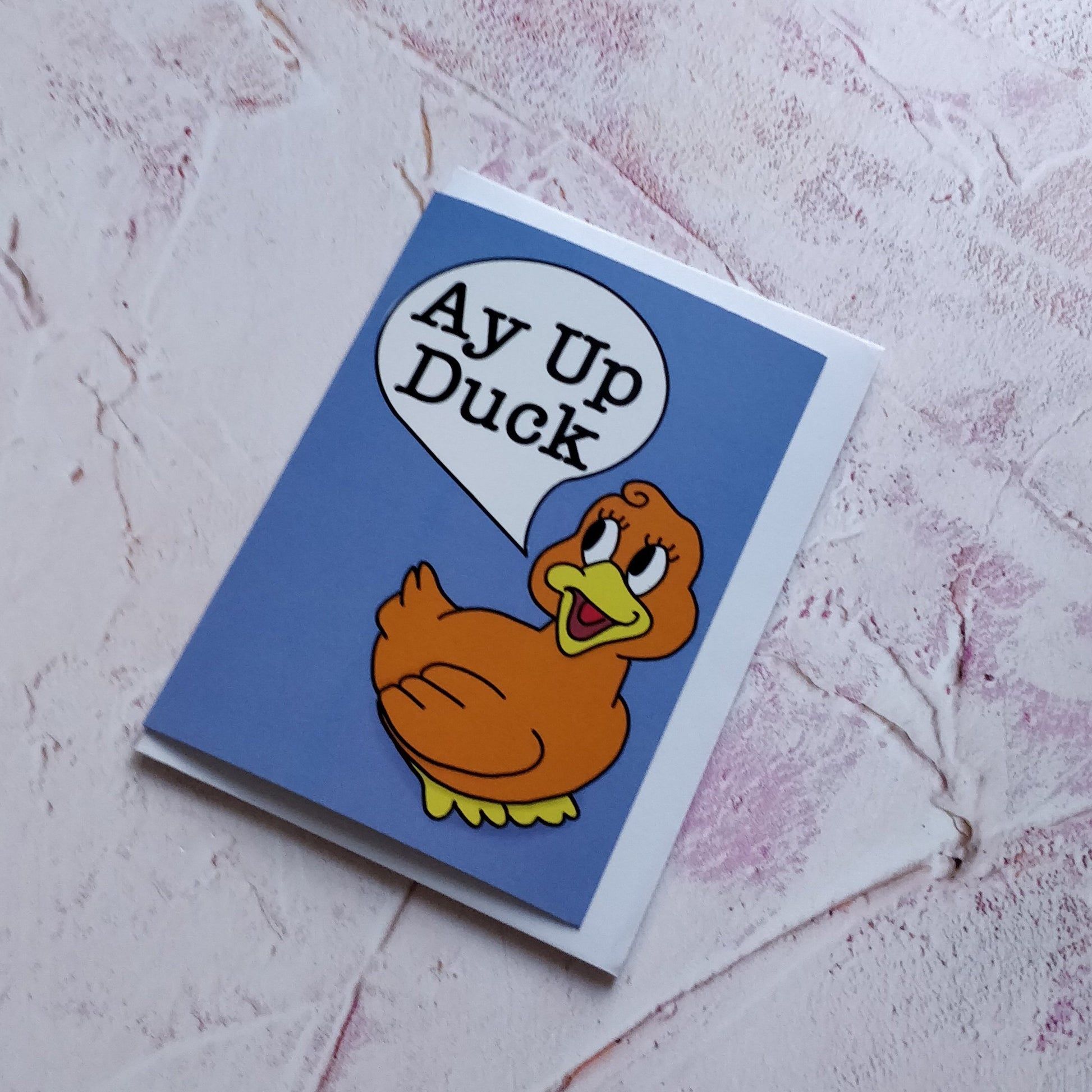 Ay Up Duck Illustrated Greeting Card - Fay Dixon Design