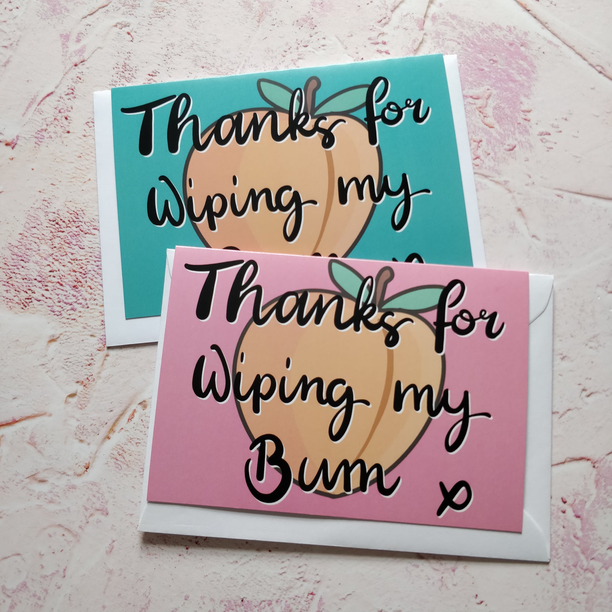 Thanks for Wiping my Bum Greeting Card - Fay Dixon Design