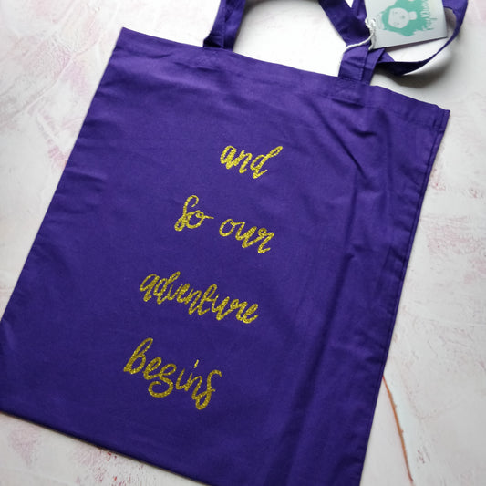 and so our adventure begins Tote Bag - Fay Dixon Design