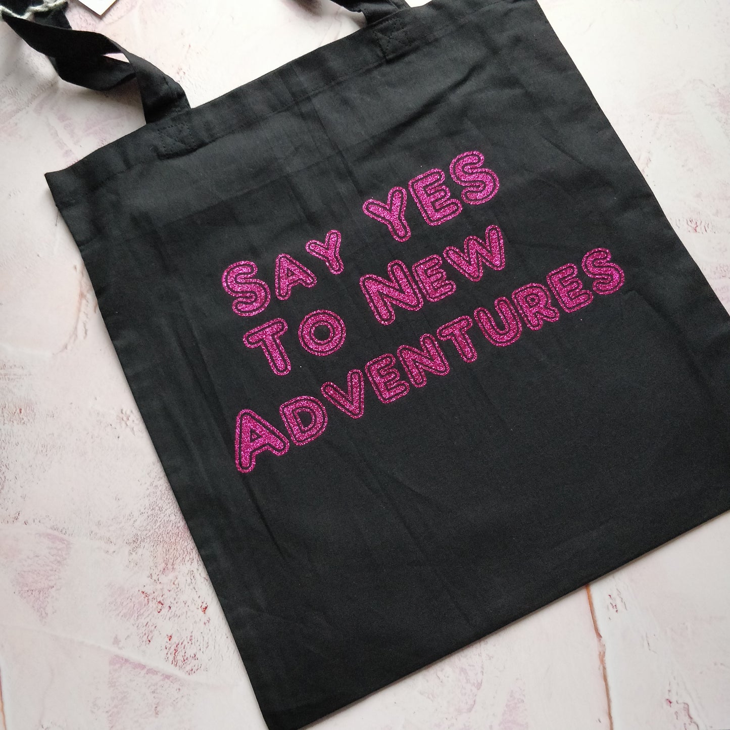 Say Yes to new Adventures Tote Bag - Fay Dixon Design